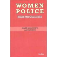 Women Police : Issues and Challenges